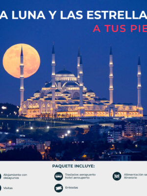 TURQUÍA – ISRAEL - LA LUNA Y LAS ESTRELLAS A TUS PIES